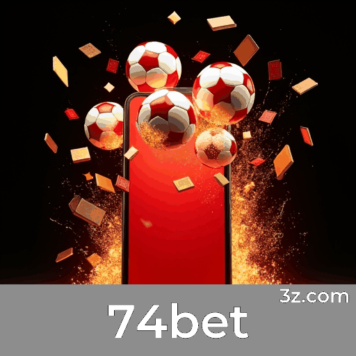 74bet: A Plataforma de Apostas Online com Serviços Profissionais